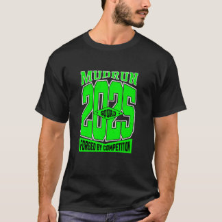 Mudding Princess Muddy Mud Run Matching Team Off R T-Shirt