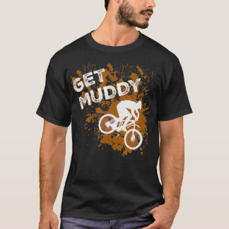 Muddy Mountain Biking Trail T-Shirt