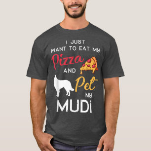 Mudi Dog Pizza Lover Owner Christmas Birthday Gift T-Shirt