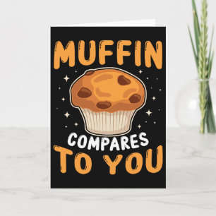 Muffin Compares To You Cute Couples Baking Lover V Card