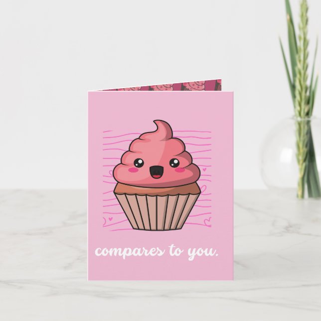 Muffin Compares To You Cute Valentines Card (Front)