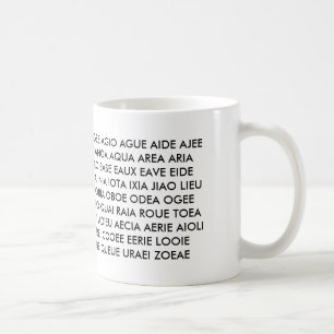 Mug - "All I have are Vowels!"