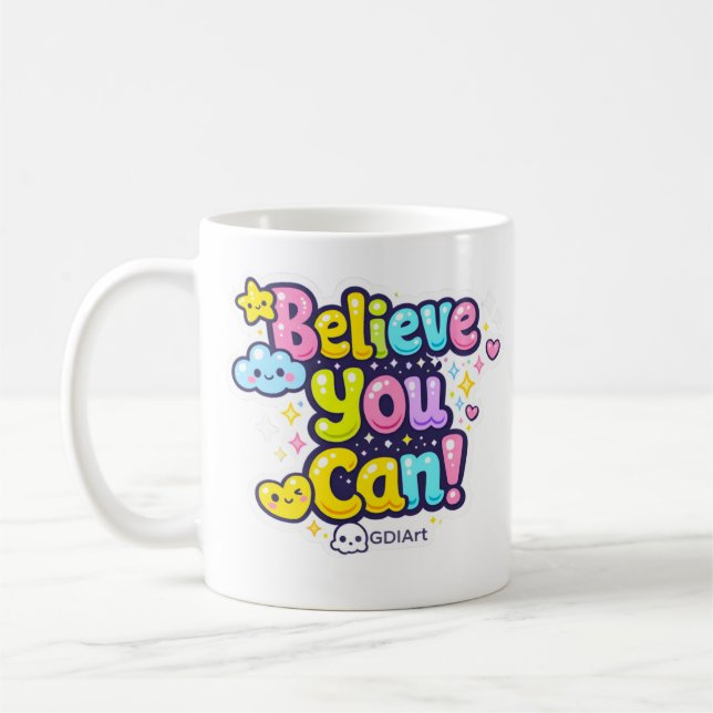 MUG - Believe You Can (Left)