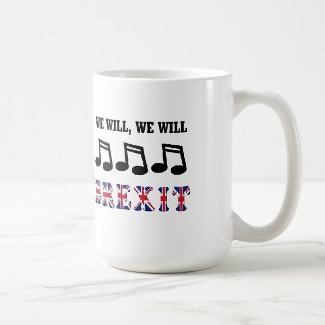 Mug Britain We Will We Will Brexit (Right)