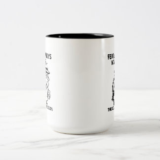 Mug- "Fear wears the coat of reason" Two-Tone Coffee Mug