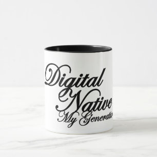 Mug for DIGITAL NATIVE