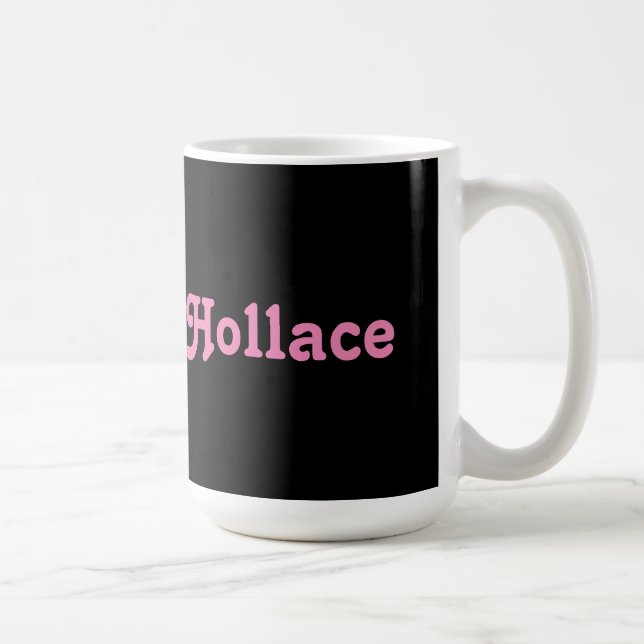 Mug Hollace (Right)