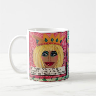 MUG=I THINK SENILITY IS GOING TO BE A FAIRLY SMOOT COFFEE MUG