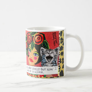MUG-IT'S BEEN LOVELY BUT NOW I HAVE TO SCREAM COFFEE MUG