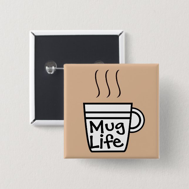 Mug Life Button (Front & Back)