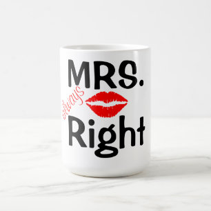 Mug/Mrs always Right with Red Lips Coffee Mug