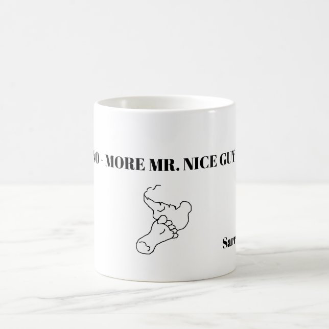 Mug : No More Mr. Nice Guy (Center)