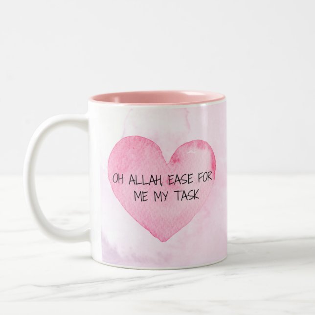 Mug - "Oh Allah Ease For Me My Task" - 11 oz (Left)