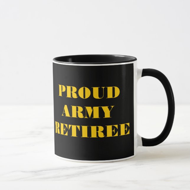 Mug Proud Army Retiree (Right)