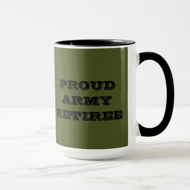 Mug Proud Army Retiree (Right)