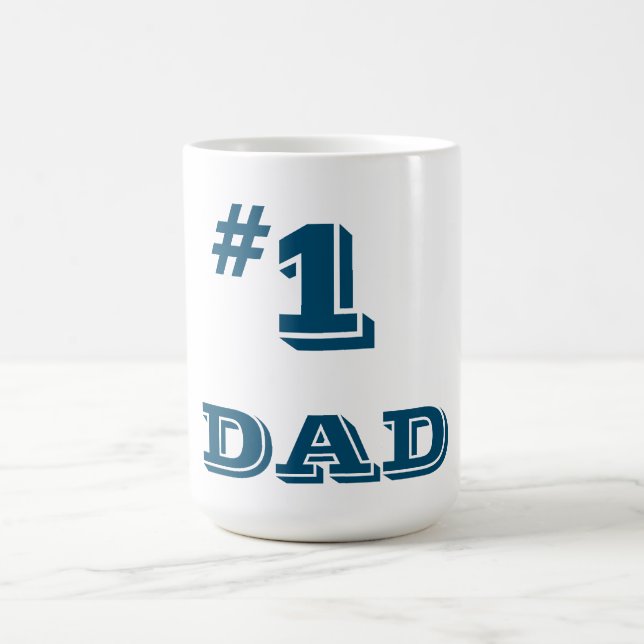 Mug/Quote-"#1 DAD" Coffee Mug (Center)