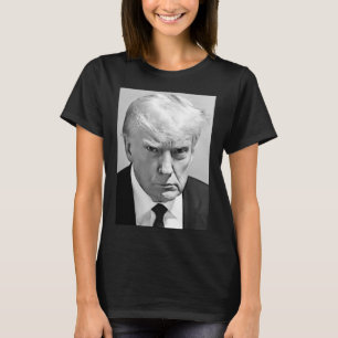 Mug Shot - Donald Trump Mug Shot T-Shirt