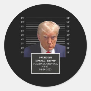 Mug Shot President Donald J Trump Mugshot 2023 Fun Classic Round Sticker