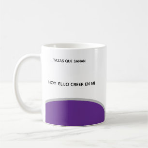 Mug Today I Choose to Believe In Myself – Self-Est