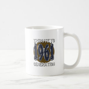 Mug Tribute to 1961 birthday generation