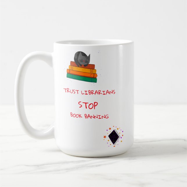 Mug with a message to protect Librarians and books (Left)