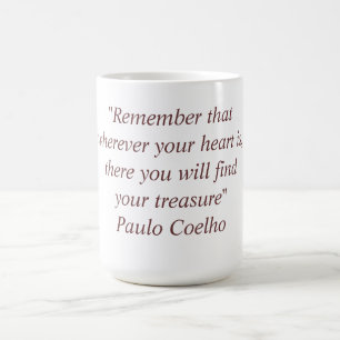 Mug with Paulo Coelho Quote