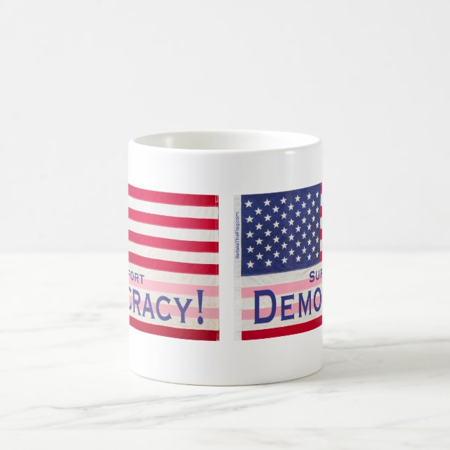 Mug with "Support Democracy" Flag message (Center)