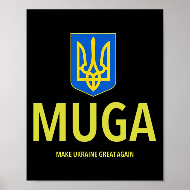 Muga Make Ukraine Great Again  Poster (Front)