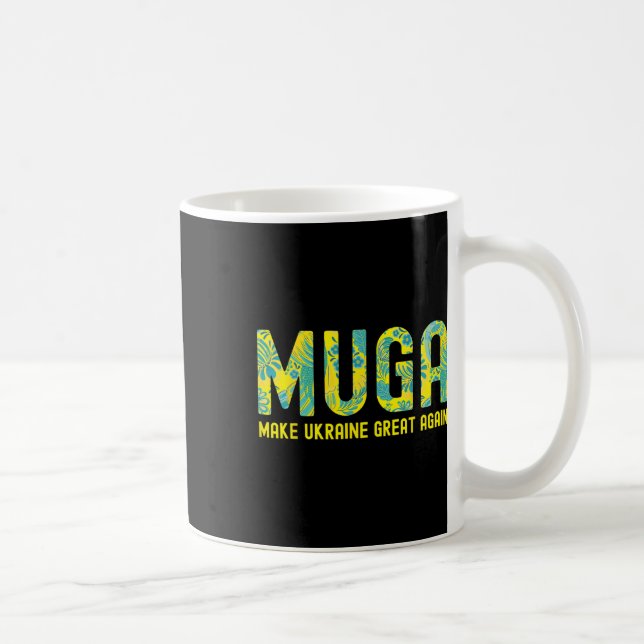 Muga Make Ukraine Great Again Support Funny Saying Coffee Mug (Right)