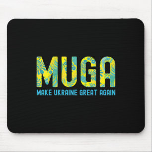 Muga Make Ukraine Great Again Support Funny Saying Mouse Pad