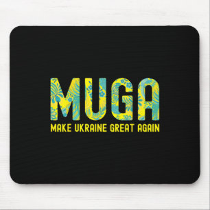 Muga Make Ukraine Great Again Support Funny Saying Mouse Pad
