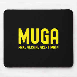 Muga Make Ukraine Great Again Ukrainian Funny Sayi Mouse Pad