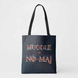 MUGGLE™ = NO-MAJ™ TOTE BAG