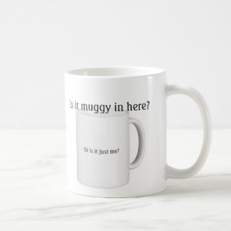 Muggy Mug
