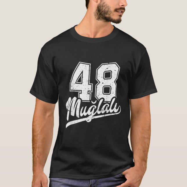 Mugla 48 Turkey Memleket T rkiye Turkish City  T-Shirt (Front)