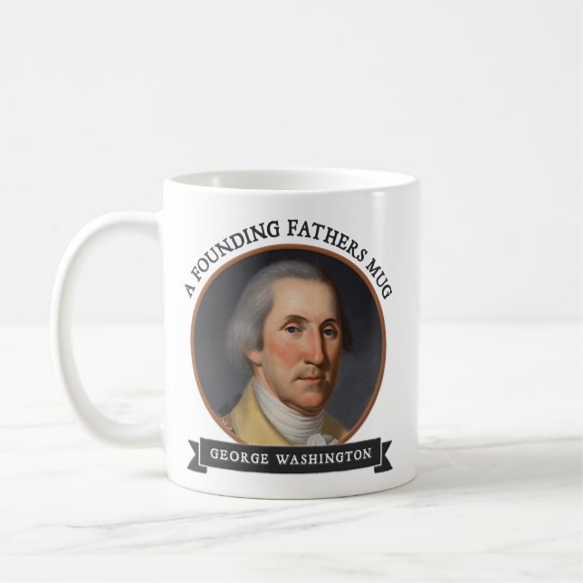 Mugs of the Founding Fathers: George Washington (Left)
