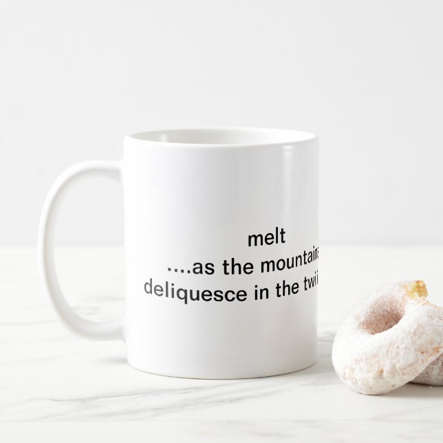 mugword deliquesce coffee mug (With Donut)