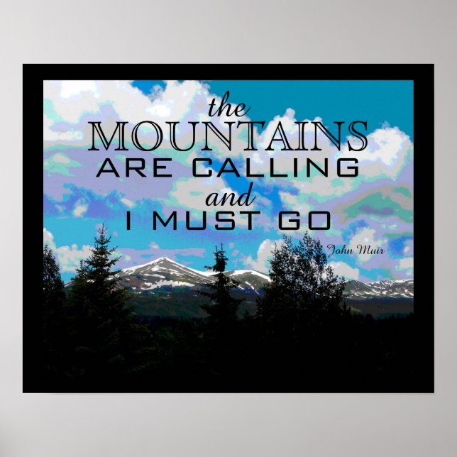 Muir quote poster art the mountains are calling (Front)