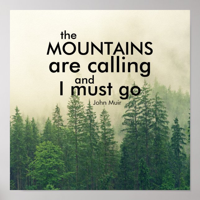 Muir quote poster the mountains are calling (Front)