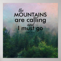 Muir quote the mountains are calling pine tree art