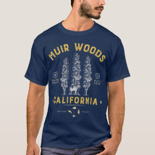 Muir Woods National Monument  California Redwood T-Shirt