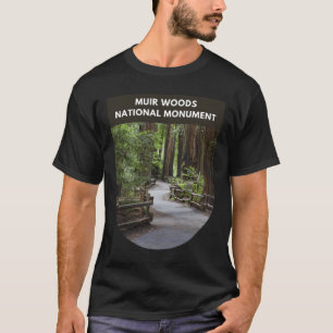Muir Woods National Monument  T-Shirt