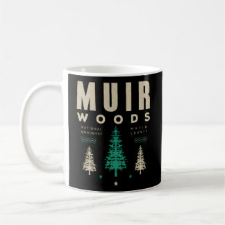 Muir Woods National Park Hiking Camg Coffee Mug