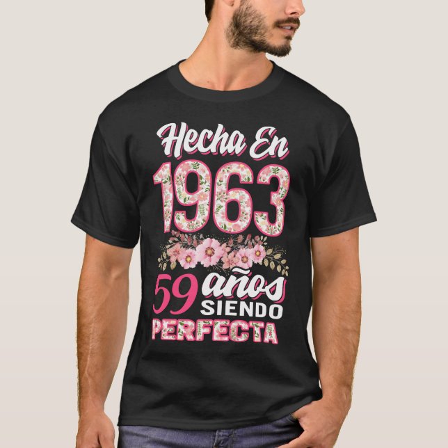 Mujer 59 Cumpleaños Regalo Hecha En 1963, 59 Anos T-Shirt (Front)