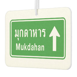 Mukdahan Ahead ⚠ Thai Highway Traffic Sign ⚠ Car Air Freshener