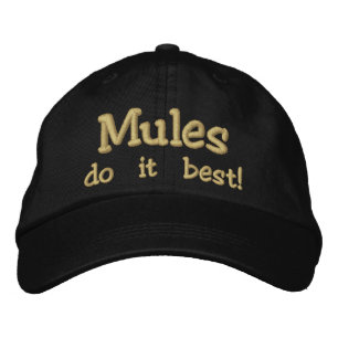 Mules do it best! embroidered hat