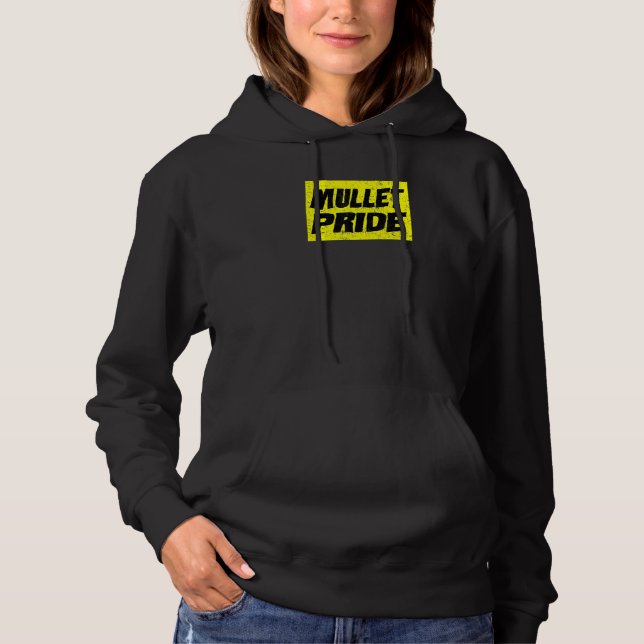 Mullet Pride Redneck Mullet Hoodie (Front)
