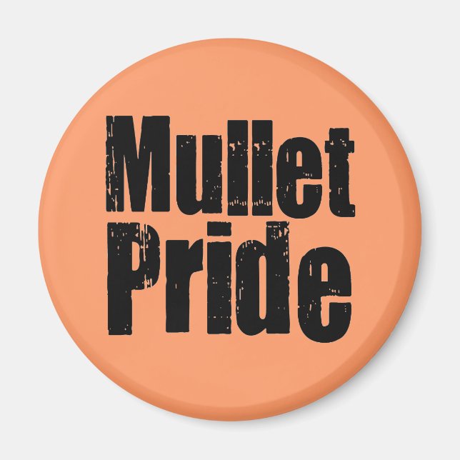 Mullets Rule Magnet (Front)