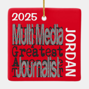 Multi Media Journalist Extraordinaire CUSTOM Ceramic Ornament