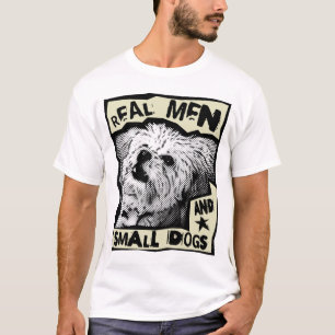 Multi-Poo: real Men and Small Dogs T-Shirt